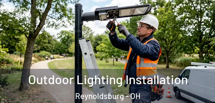 Outdoor Lighting Installation Reynoldsburg - OH